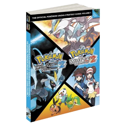 Pokemon Black Version 2 & Pokemon White Version 2 The Official Pokemon Unova Strategy Guide (No Poster)